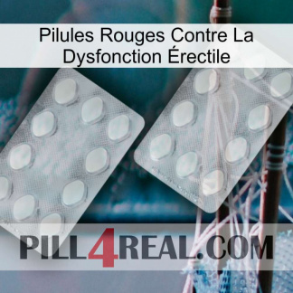 Pilules Rouges Contre La Dysfonction Érectile 17